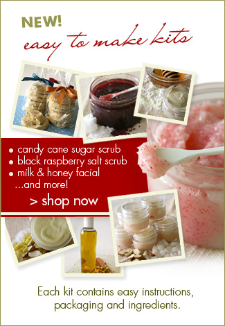 NEW! easy to make kits for the holidays! Each kit contains easy instructions, packaging and ingredients. Candy Cane Sugar Scrub, Black Raspberry Salt Scrub, Milk & Honey Facial, and more! SHOP NOW.