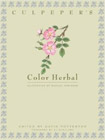 Culpeper's Color Herbal Book by David Potterton